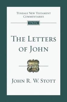 The Letters of John: An Introduction and Commentary (Tyndale New Testament Commentaries)