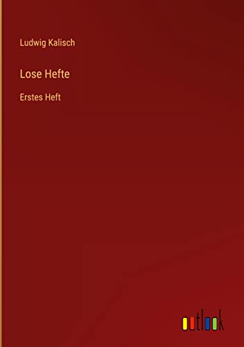Lose Hefte: Erstes Heft