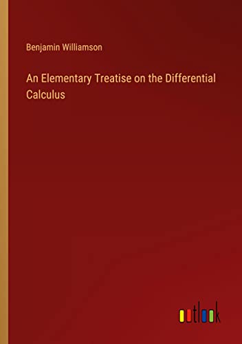 An Elementary Treatise on the Differential Calculus