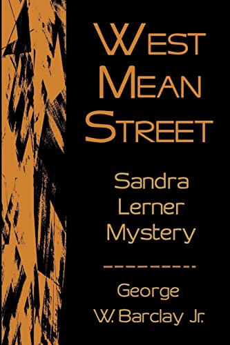 West Mean Street: Sandra Lerner Mystery (Sandra Lerner Mysteries)