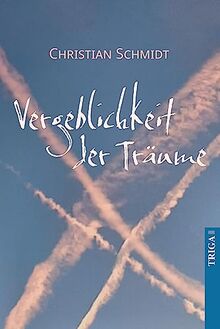 Die Vergeblichkeit der Träume