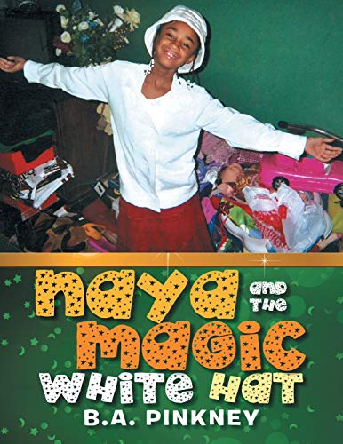 Naya and The Magic White Hat