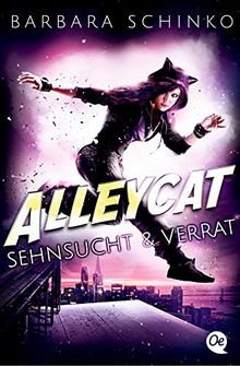 Alleycat 2: Sehnsucht & Verrat