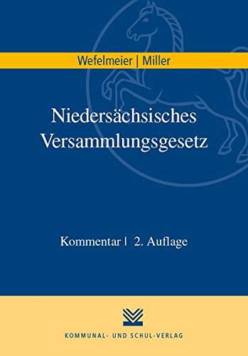 Niedersächsisches Versammlungsgesetz: Kommentar