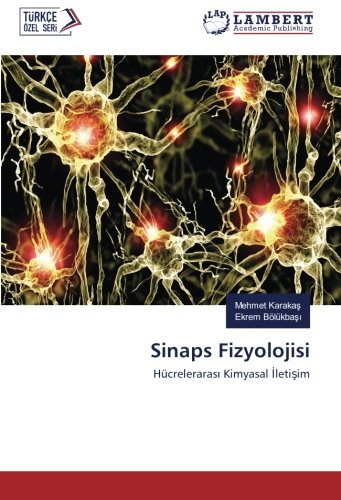Sinaps Fizyolojisi: Hücrelerarası Kimyasal İletişim: Hücrelerarasi Kimyasal Iletisim