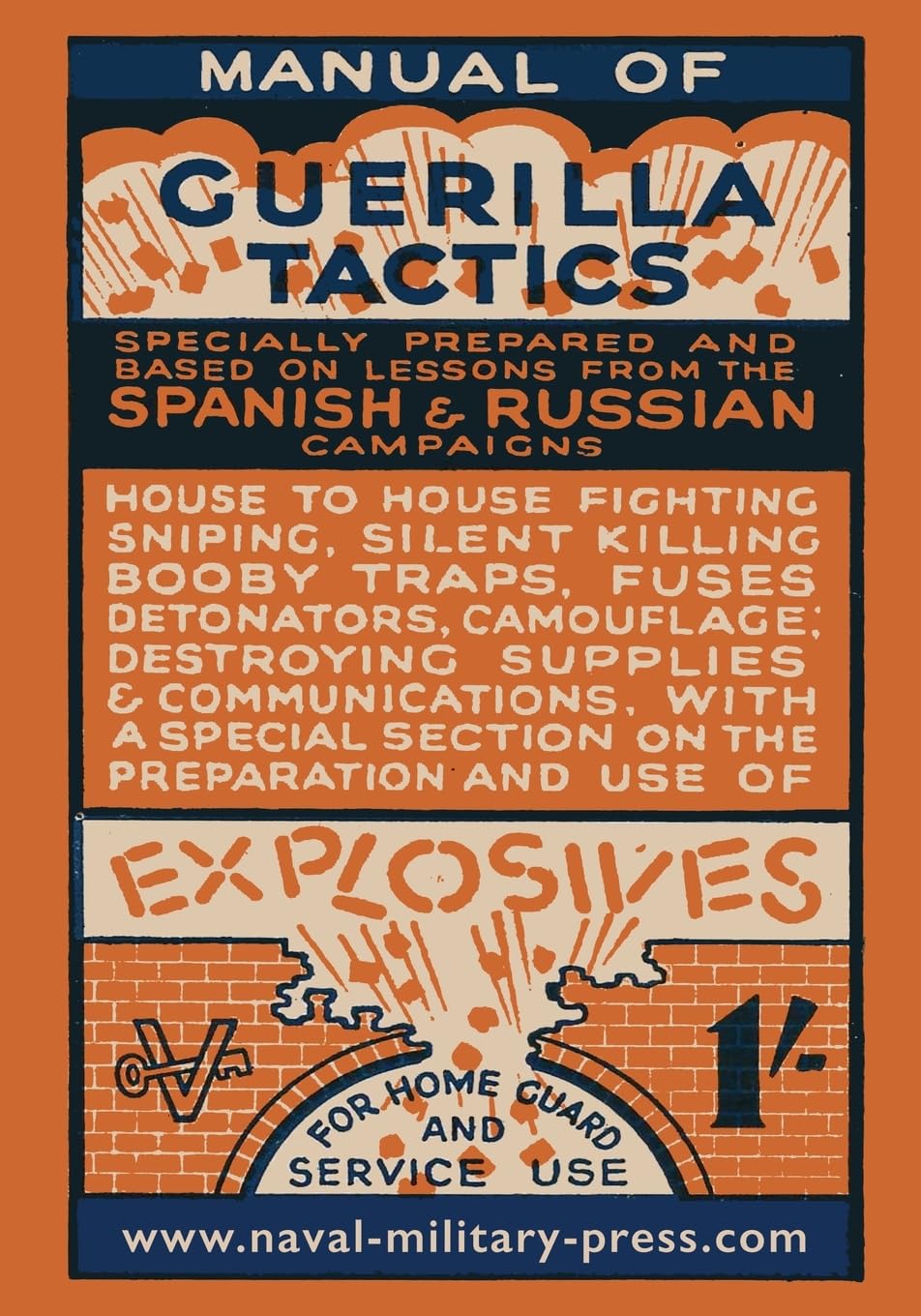 Anon Manual Of Guerilla Tactics, Specially Prepared And Based On Lessons From The Spanish And Russian Campaigns