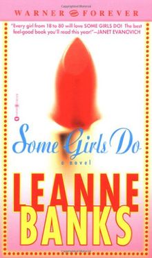 Some Girls Do: A Novel (Warner Forever S.)