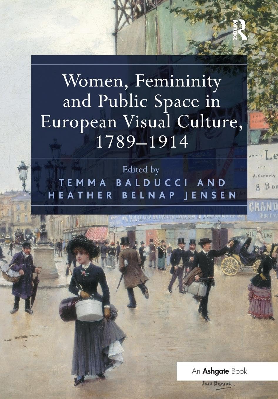 unbekannt Women, Femininity And Public Space In European Visual Culture, 1789–1914