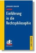 Einführung in die Rechtsphilosophie: Der Gedanke des Rechts