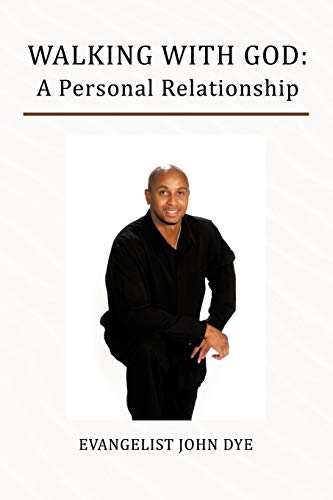Walking with God: A Personal Relationship