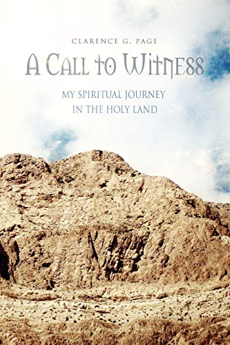 A Call to Witness: My Spiritual Journey in the Holy Land