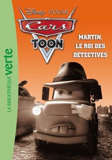 Cars toon. Martin, le roi des détectives