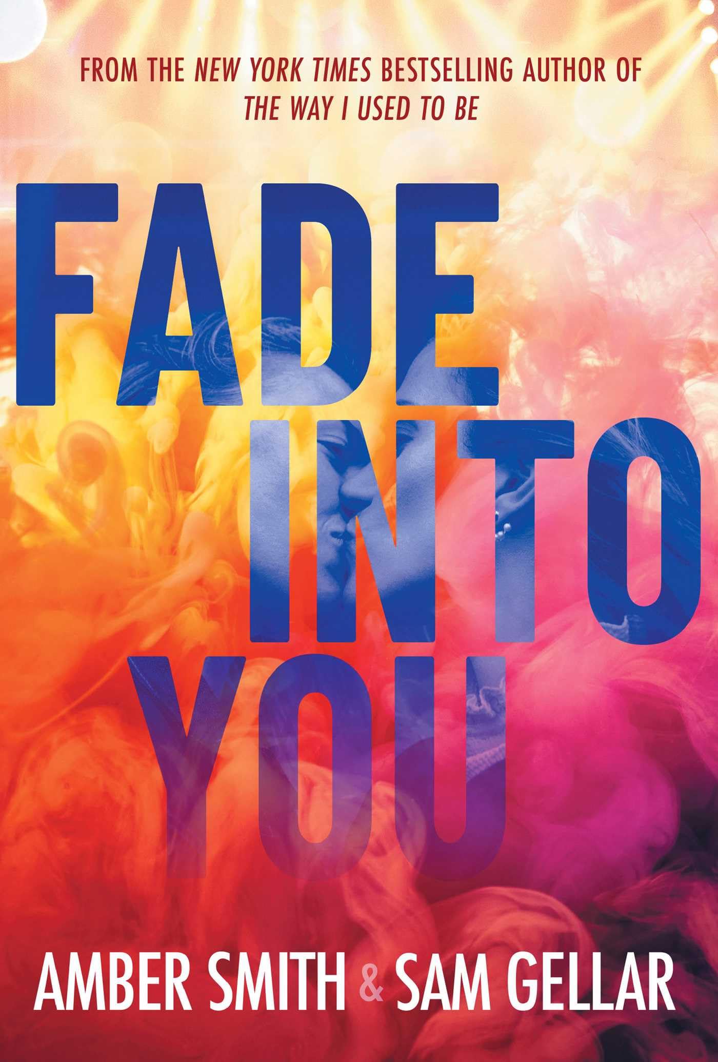 Smith, Amber: Fade into You