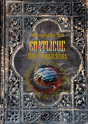 Coatlicue: Das Vermächtnis und Kopflos- eine Kurzgeschichte (Rynestig)
