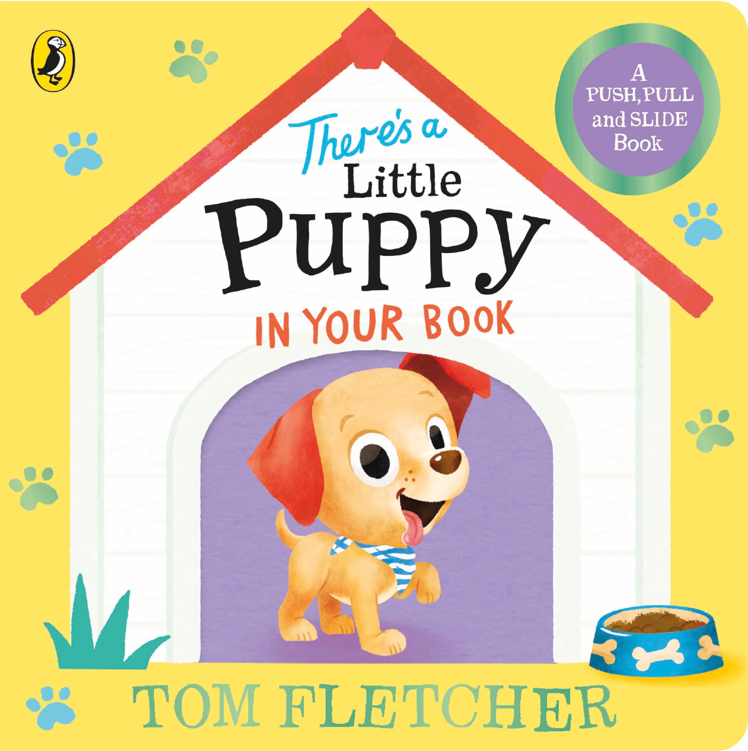 Tom Fletcher There’s A Little Puppy In Your Book (Who's In Your Book?)