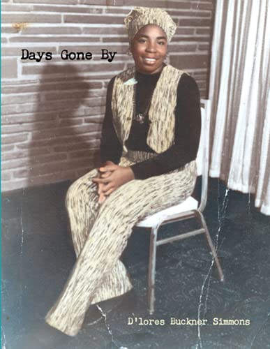 Days Gone By