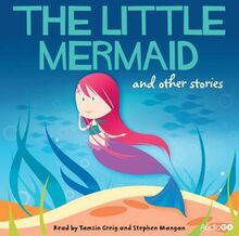 The Little Mermaid and Other Stories