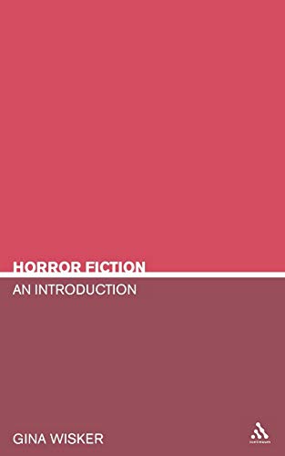 Horror Fiction: An Introduction (Literary Genres)