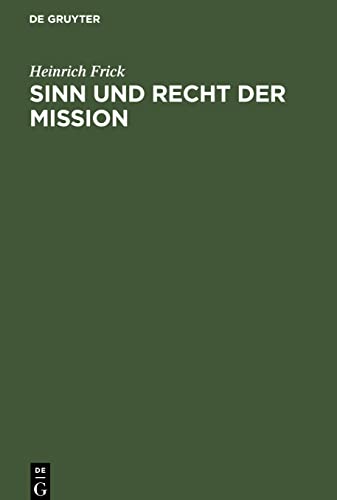 Sinn und Recht der Mission