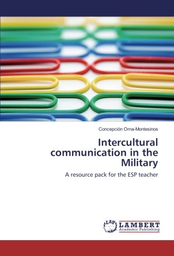Intercultural communication in the Military: A resource pack for the ESP teacher