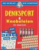 Sei schlau wie Einstein! - Denksport und Knobeleien für Erwachsene