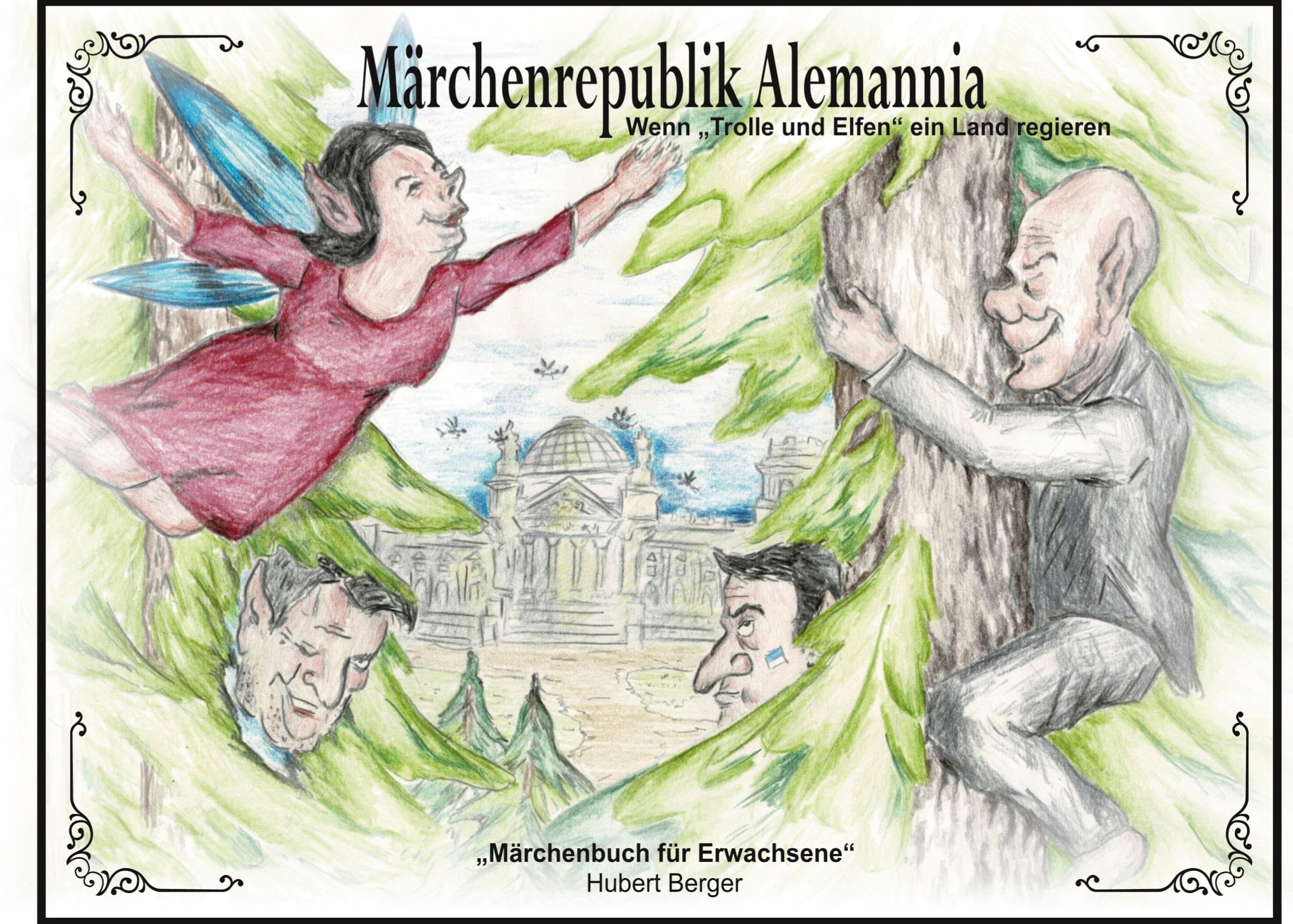 Märchen Republik Alemannia: Wenn Trolle und Elfen ein Land regieren