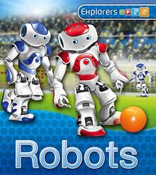 Robots (Explorers)