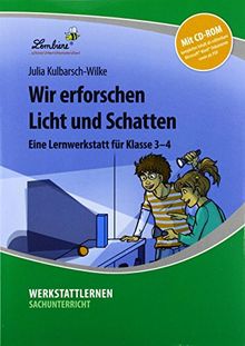 Wir erforschen Licht und Schatten (Set): Grundschule, Sachunterricht, Klasse 3-4