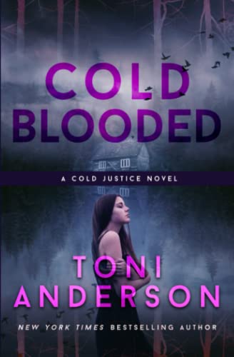 Cold Blooded (Cold Justice, Band 10)