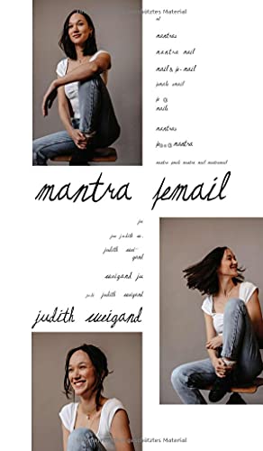 Mantra FeMail: Ein Buch über instinktives und spirituelles Erwachen