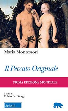 Il peccato originale. Ediz. italiana e inglese (Orso blu)