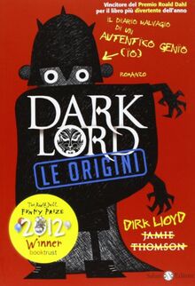 Dark Lord. Le origini