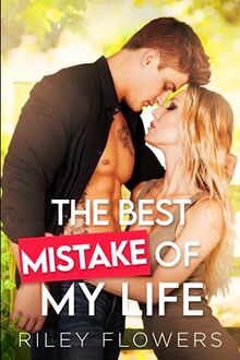 The Best Mistake of My Life: Ein Second Chance - Liebesroman (Sanborn Views Lovestories, Band 2)