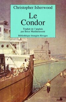 Le condor : journal de voyage