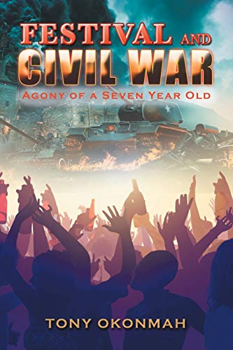 Festival and Civil War: Agony of a Seven Year Old