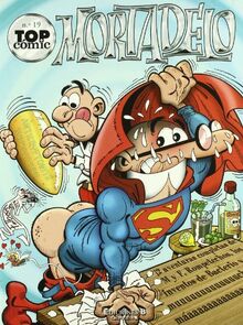 El rapto tremendo ; La maldita maquinita (Top Cómic Mortadelo)