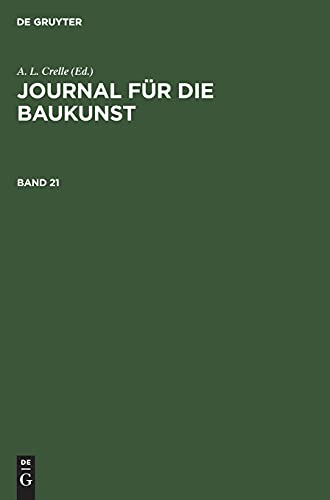 Journal für die Baukunst. Band 21
