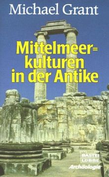 Mittelmeerkulturen in der Antike