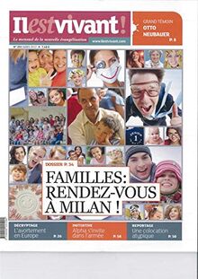 N°291 - Il est vivant Nouvelle formule - Mars 2012 - Familles : Rendez-vous à Milan