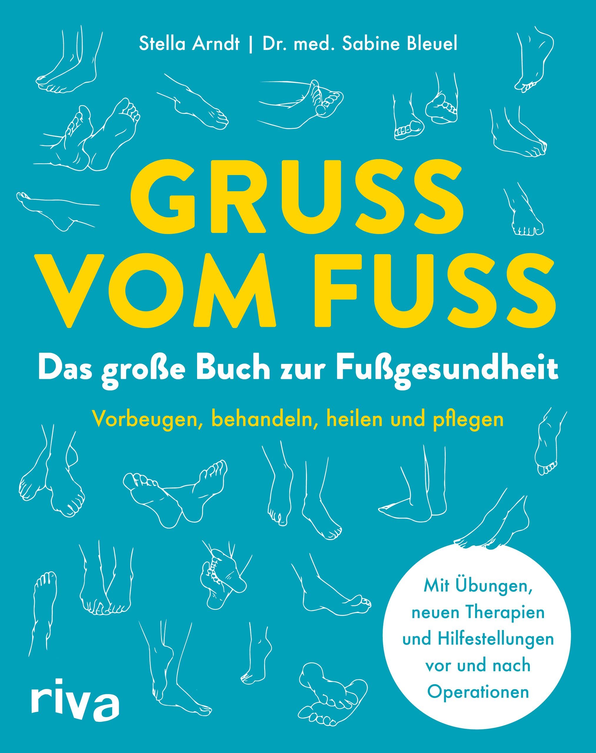 Gruß vom Fuß - Stella Arndt Sabine Bleuel Gebunden
