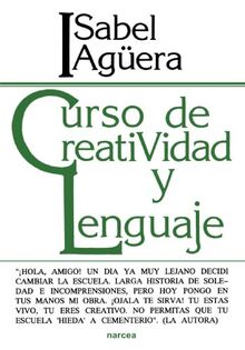 Curso de Creatividad y Lenguaje (Educación Hoy, Band 117)