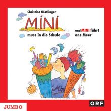MINI muß in die Schule und fährt ans Meer. CD