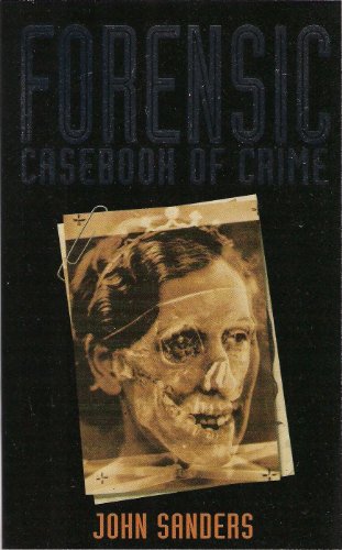 Forensic Casebook of Crime