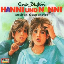 Hanni und Nanni - Folge 7: suchen Gespenster von Hanni & Nanni   7 | CD | Zustand akzeptabel