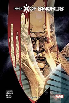 X-Men : X of swords. Vol. 4