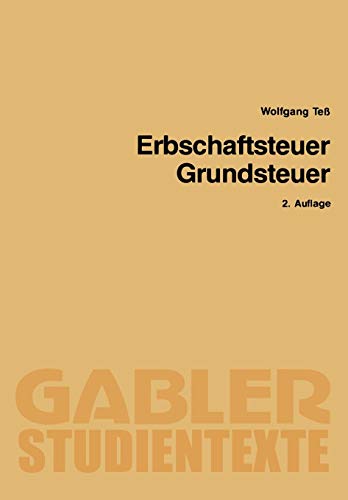 Erbschaftsteuer Grundsteuer (Gabler-Studientexte)