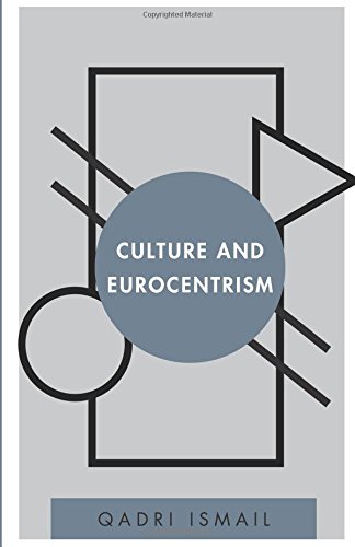 Culture and Eurocentrism (Disruptions)