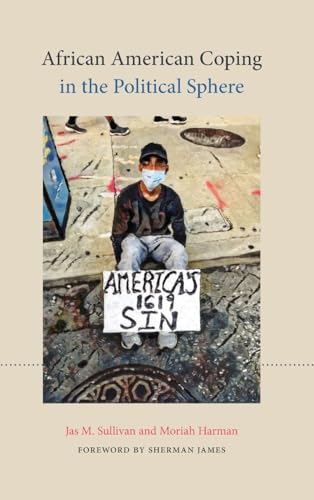 African American Coping in the Political Sphere (Suny African American Studies)