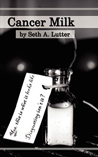 Cancer Milk