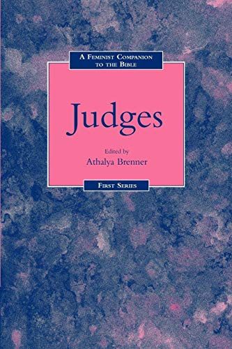 A Feminist Companion to the Bible Judges (Feminist Companion to the Bible, 4)